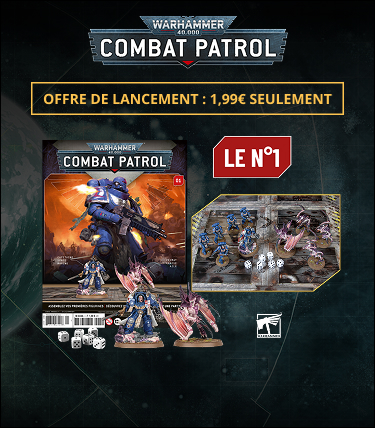 Warhammer 40,000 : Combat Patrol - Offre de lancement 1,99€ seulement ! Warhammer 40,000 Combat Patrol, la collection officielle Je fonce, nouvel onglet